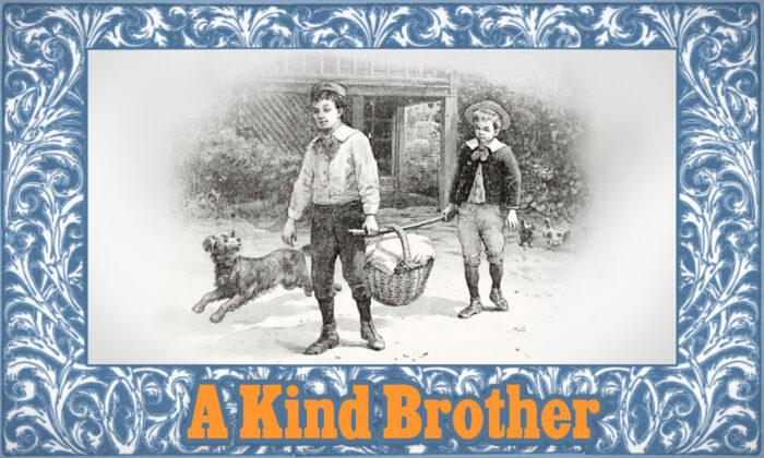 Moral Tales for Children From McGuffey’s Readers: A Kind Brother