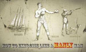 ‘Manly Exercise’ Etiquette: A Vintage Gentleman’s Manual Instructs on Boxing, Sports, Physical Fitness