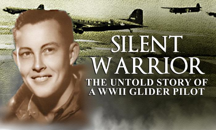 Silent Warrior: The Untold Story of a WWII Glider Pilot
