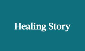 How to Submit Your Healing Story?