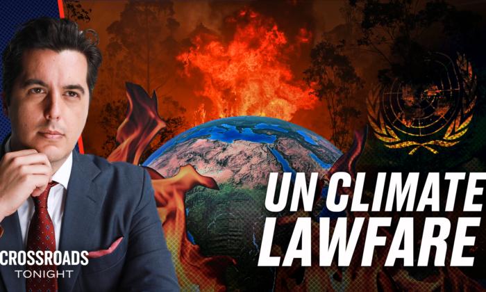 UN Develops New Climate Lawfare Strategy to Advance Its Agenda