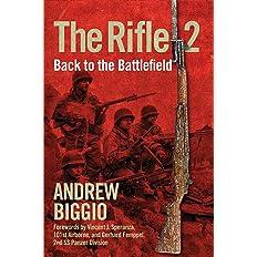  Cover of "The Rifle 2: Back to the Battlefield" by Andrew Biggio.  (Regnery History)