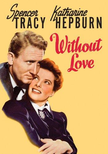  Theatrical poster for "Without Love." (Metro-Goldwyn-Mayer)
