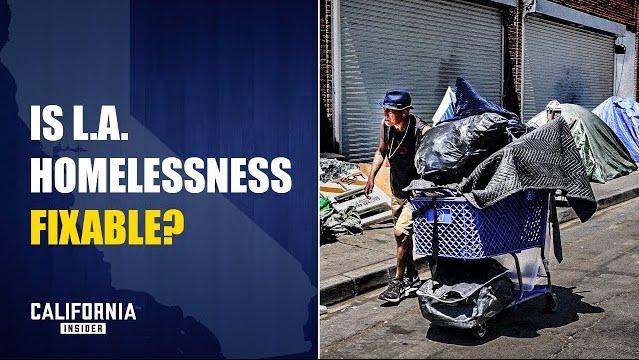 Is L.A Homelessness Fixable? Current Solutions Won’t Work, Here’s Why... | John Cruikshank