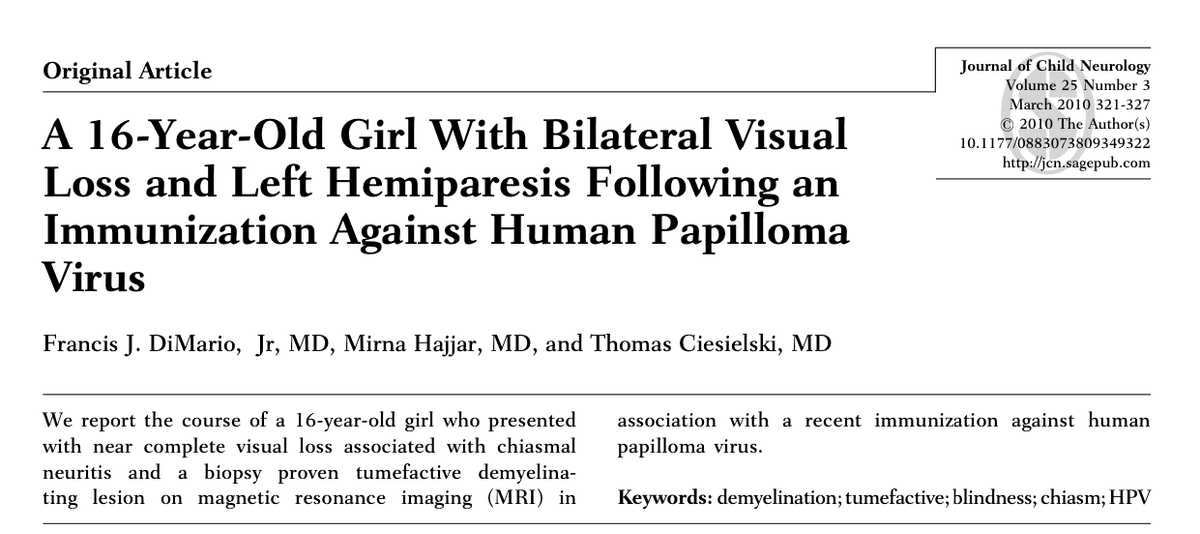 A 16-year-old girl lost her vision completely after HPV vaccination, as reported by the Journal of Child Neurology on Feb. 25, 2010. (Journal of Child Neurology, Volume 25)