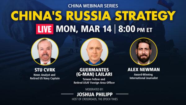 Live Q&A Webinar: What Is China’s End Game for the Russia–Ukraine War?