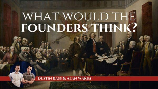 Is Our Government the One Our Founding Fathers Feared? | Sons of History, Ep. 1