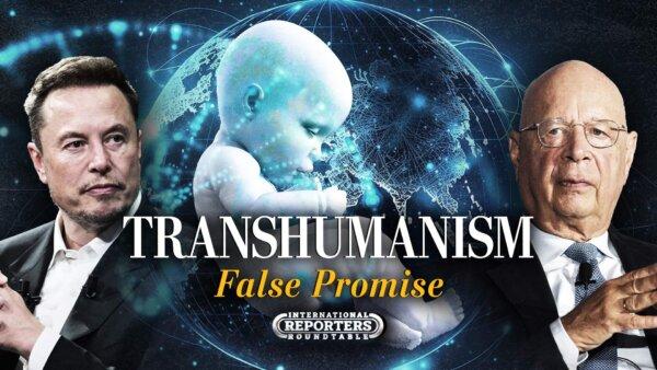 Transhumanism: A Technocratic Race to Transcend Humanity—But at What Cost?