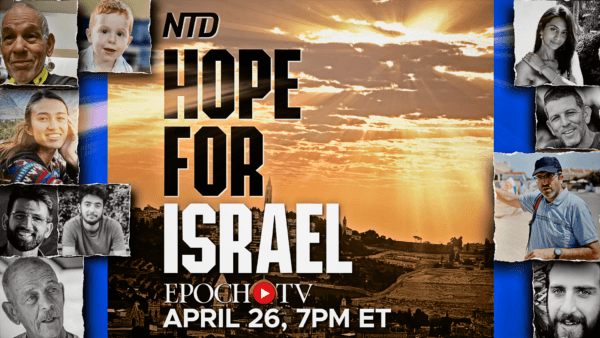 Hope for Israel | Epoch Times Special